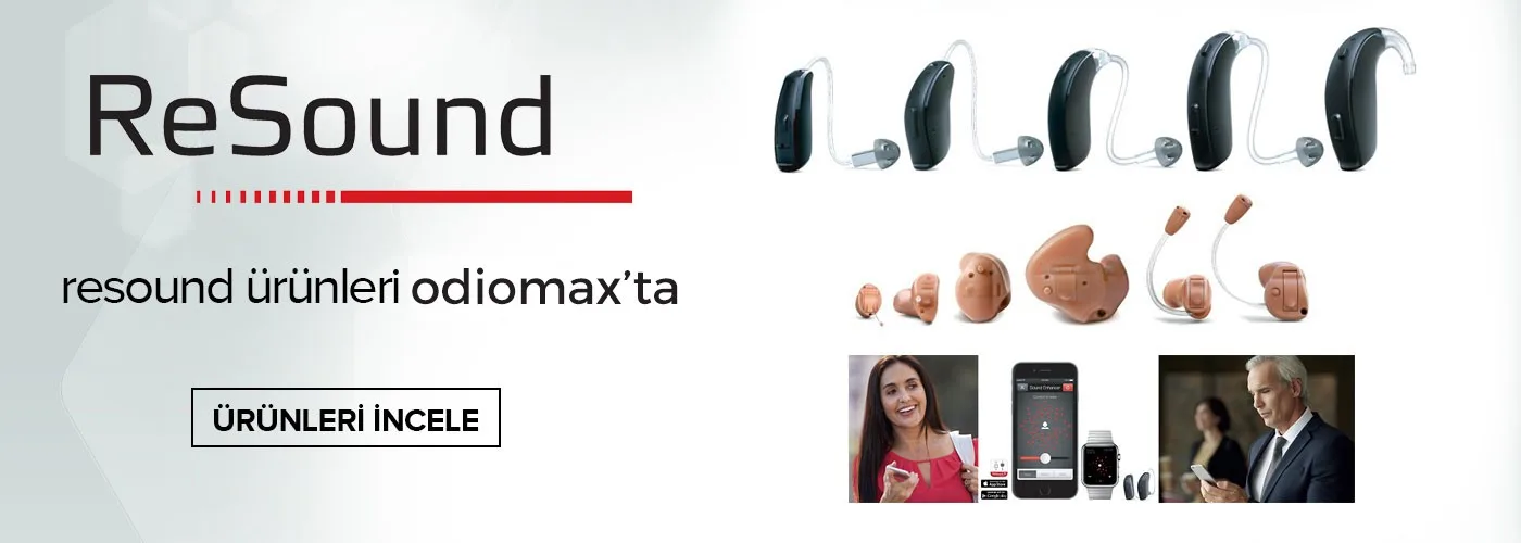 ReSound İşitme Cihazları Odiomax’ta